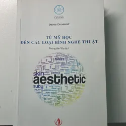 Từ Mỹ Học Đến Các Loại Hình Nghệ Thuật