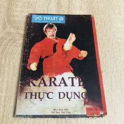 TÌM HIỂU VÕ THUẬT KARATE THỰC DỤNG