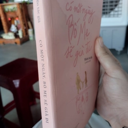Có một ngày, bố mẹ sẽ già đi". 
 525185