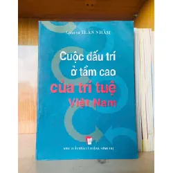 Cuộc đấu trí ở tầm cao của trí tuệ Việt Nam - Trần Nhâm LỊCH SỬ - CHÍNH TRỊ - TRIẾT HỌC VAVO0810