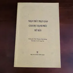 Nhận thức Phật giáo giáo dục hạnh phúc mỹ mãn 697254