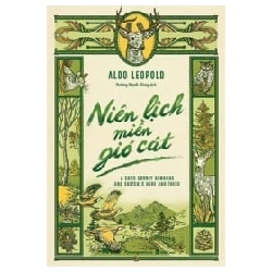 Niên Lịch Miền Gió Cát - Aldo Leopold ASB.PO Oreka Blogmeo 230225