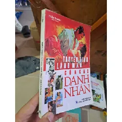 [Sách Cũ SCGR] Truyện tình lãng mạn của các danh nhân - Trần Thanh DANH NHÂN HCM1008