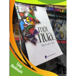 (TẶNG BOOKMARK) Một nửa 2010 mới 80% bẩn nhẹ Thu Huyền RBK0906 SÁCH VĂN HỌC