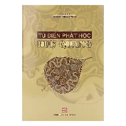 Từ Điển Phật Học Huệ Quang - Tập 1 - Thích Minh Cảnh