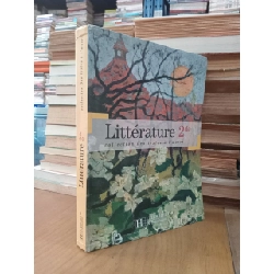 Littérature 2de: Collection des textes à l'oeuvre