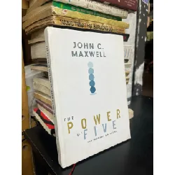 The power of five - John C. Maxwell 722319