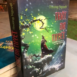 THẤT DẠ TUYẾT - Thương Nguyệt