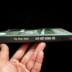 Gĩa Biệt Bóng Tối , tác phẩm và bình phẩm - Tạ Duy Anh  1027029