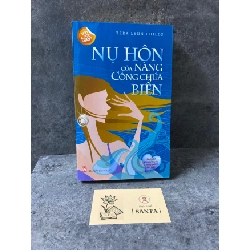 Nụ hôn của nàng công chúa biển- Tera Lynn Childs Sách văn học STB0302