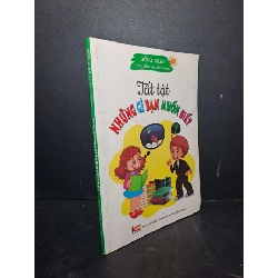 (TẶNG BOOKMARK) Tất tật những gì bạn muốn biết - Hồng Quân 2022 mới 80% ố KHOA HỌC ĐỜI SỐNG RBK2012-5