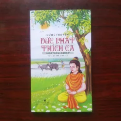 [Sách Phật Giáo] Lược Sử Đức Phật Thích Ca (Jonathan Landaw + Thích Chân Tính) 928853