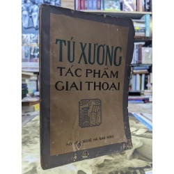 Tú Xương tác phẩm và giai thoại