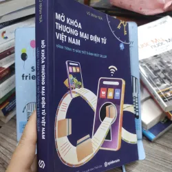 Sách: Mở khoác thương mại điện tử ViệtNam - Tác giả: Vũ Minh Trà 607341