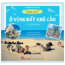 Song Ngữ Việt Anh - Khám Phá Thế Giới - Ở Vùng Đất Khô Cằn - In A Dry Land - Chia-Fen Her 298329