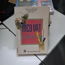 Mẹo vặt 500 giải pháp thông minh trong sinh hòa hàng ngày 
