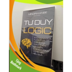 (TẶNG BOOKMARK) Tư Duy Logic (Tái Bản) - Minori Kanbe New 100% RBK.ASB1403