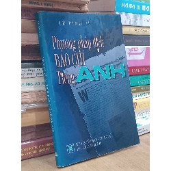 Phương pháp dịch báo chí tiếng Anh - Lê Đình Bì