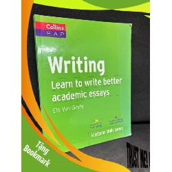(TẶNG BOOKMARK) Writing - Learn To Write Better Academic Essays, Collins, Mới 80%, 2014 RBK0307