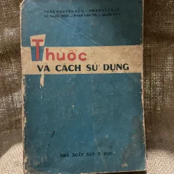 Thuốc và cách sử dụng thuốc - 550 trang 