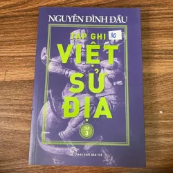 Tạp Ghi Việt Sử Địa (Tập 3) - Nguyễn Đình Đầu#HATRA
