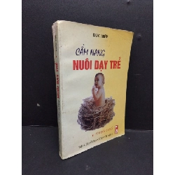Cẩm nang nuôi dạy trẻ mới 70% ố bẩn rách gáy 1999 HCM2809 Đức Hiệp MẸ VÀ BÉ