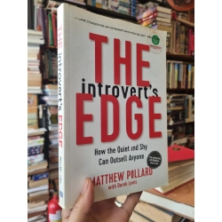 The Introvert's Edge : How the Quiet and shy can outsell Anyone - Matthew Pollard