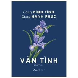 Càng Bình Tĩnh Càng Hạnh Phúc - Vãn Tình 282497