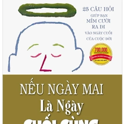 Nếu Ngày Mai Là Ngày Cuối Cùng