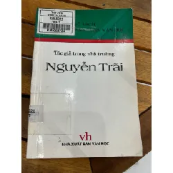 Tác giả trong nhà trường: Nguyễn Trãi – (NXB Văn Học) 594114