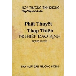Phật Thuyết Thập Thiện Nghiệp Đạo Kinh (Bìa Cứng) (Trọn Bộ 5 Quyển) - Hòa Thượng Tịnh Không ASB.PO Oreka Blogmeo 230225