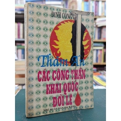 Thảm án các công thần khai quốc đời lê - Đinh Công Vĩ 121664