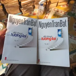 Đối Thoại Với Tương Lai - Nguyễn Trần Bạt