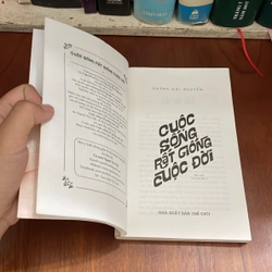 II Sách Kỹ Năng: Cuộc Sống Rất Giống Cuộc Đời - Hoàng Hải Nguyễn - 2017 551604