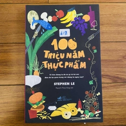 100 triệu năm thực phẩm   #Hatrinh