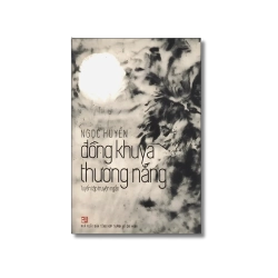 Đồng khuya thương nắng - Ngọc Huyền