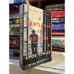 A Gentleman in Moscow - Amor Towles