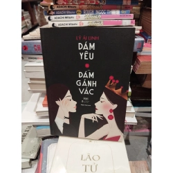 Dám Yêu Dám Gánh Vác - Lý Ái Linh 119604