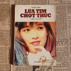Tiểu thuyết LỬA TIM CHỢT THỨC (Hoài Anh)