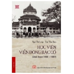 Học Viện Viễn Đông Bác Cổ - Ngô Thế Long, Trần Thái Bình 359047