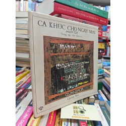 CA KHÚC CHO NGÀY MAI - PHẠM DUY - TRONG TẬP HOÀ BÌNH CA 137297