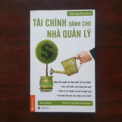 [Sách Quản Trị] Finance For Non-Finance Managers - Tài Chính Cho Nhà Quản Lý