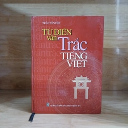 Từ Điển "Vần Bằng" & "Vần Trắc" Tiếng Việt - Trần Văn Dật 425645