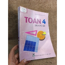 Toán 4 (Sách giáo viên) 2010 mới 80% (Sách giáo khoa - giáo trình) HCM060526