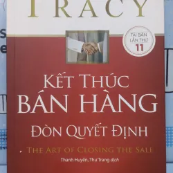 Sách: Kết thúc bán hàng đòn quyết định - TG: Brian Tracy (B3)