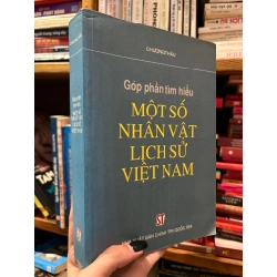 Góp phần tìm hiểu một số nhân vật lịch sử Việt Nam - Chương Thâu 270981