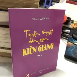 Truyền thuyết dân gian Kiên Giang Tập 1