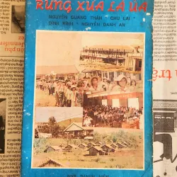 RỪNG XƯA LÁ ÚA (Chu Lai, Nguyễn Quang Thân, Nguyễn Danh An, Đình Kính)