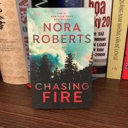 Chasing Fire- Nora Roberts