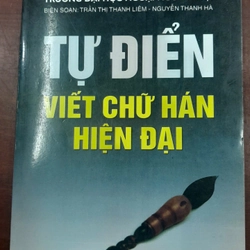 TỰ ĐIỂN VIẾT CHỮ HÁN HIỆN ĐẠI